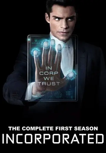 Poster for the TV series "Incorporated" #1741818