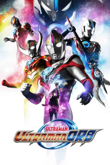 Poster к сериалу "Ultraman Orb" #1441509