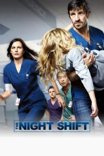 Poster for the TV series "The Night Shift" #1709647