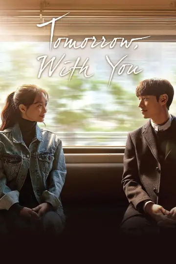 Poster for the TV series "Tomorrow with You" #1859115
