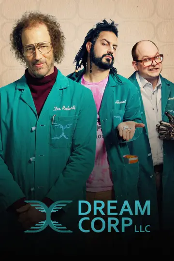 Dream Corp LLC Poster