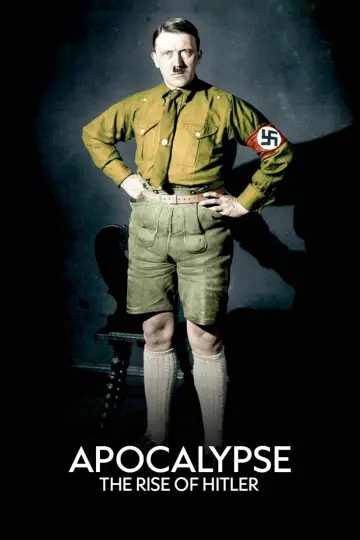 Poster for the TV series "Apocalypse: The Rise of Hitler" #1881512