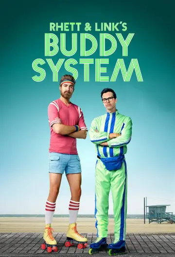 Rhett & Link's Buddy System (2016)