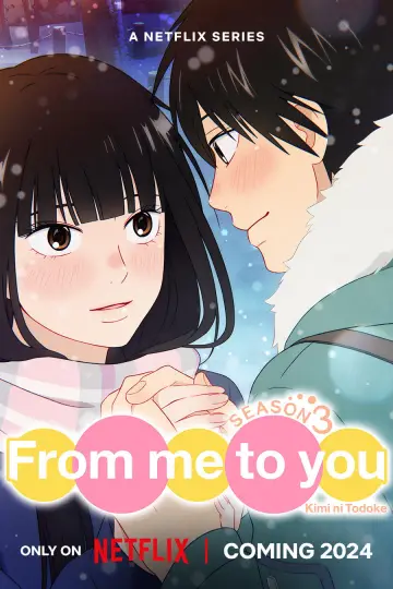Poster к сериалу "From Me to You: Kimi ni Todoke" #1331716