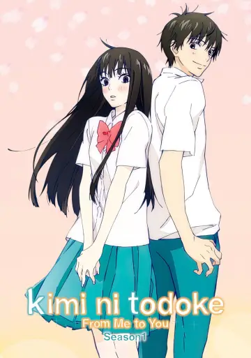 Poster к сериалу "From Me to You: Kimi ni Todoke" #1331724