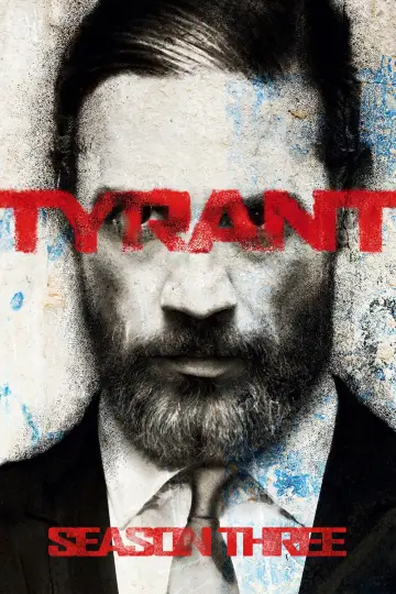 Poster for the TV series "Tyrant" #1751609