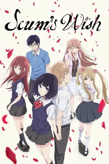 Scum's Wish Poster