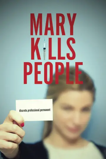 Poster for the TV series "Mary Kills People" #1751328
