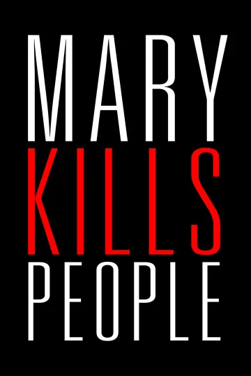 Poster for the TV series "Mary Kills People" #1751332