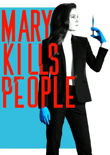 Poster for the TV series "Mary Kills People" #1751335