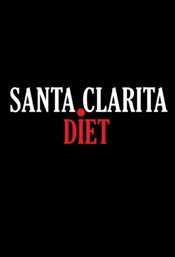 Poster for the TV series "Santa Clarita Diet" #1408292
