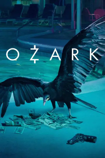 Poster for the TV series "Ozark" #1679332