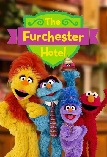 The Furchester Hotel Poster