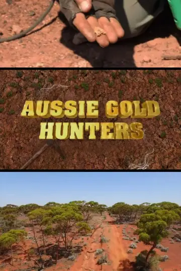 Poster к сериалу "Aussie Gold Hunters" #1363502