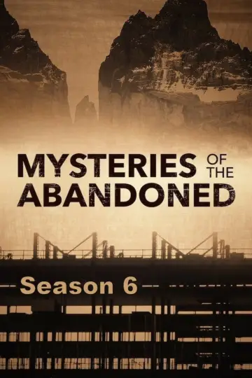 Poster for the TV series "Mysteries of the Abandoned" #1769489