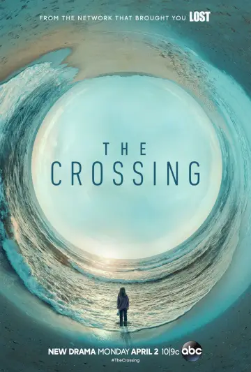 Poster for the TV series "The Crossing" #1904784