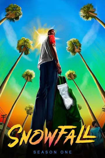 Poster for the TV series "Snowfall" #1612453