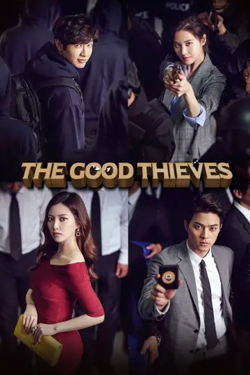 The Good Thieves Poster