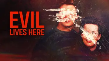 Backdrop к сериалу "Evil Lives Here" #1491563