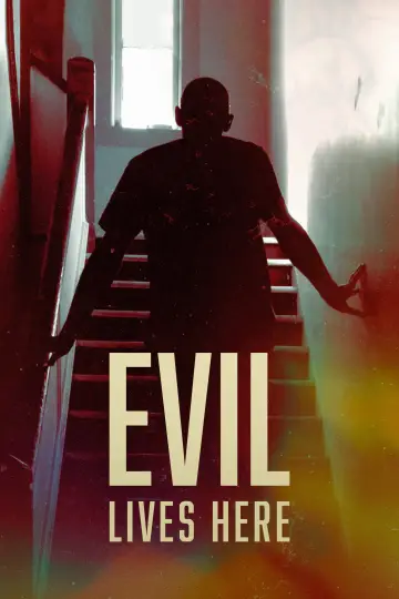 Poster к сериалу "Evil Lives Here" #1491570