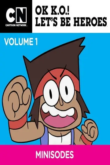 Poster for the TV series "OK K.O.! Let
