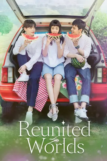 Reunited Worlds Poster