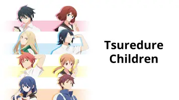 Backdrop к сериалу "Tsuredure Children" #1458923