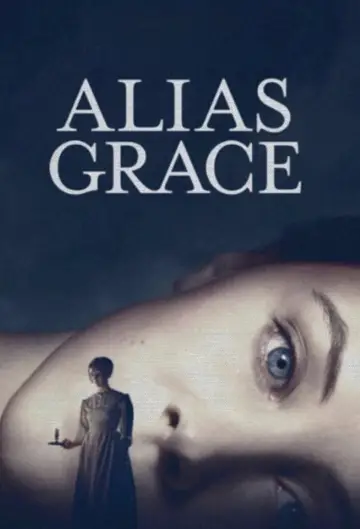 Poster for the TV series "Alias Grace" #1465802