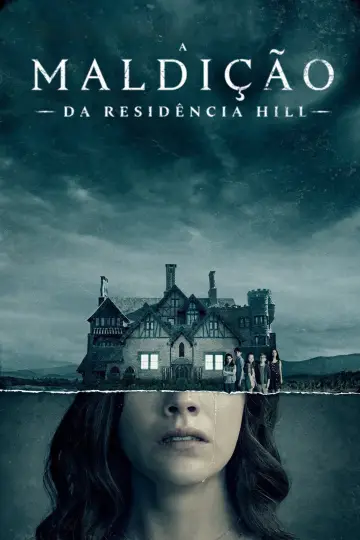 Poster for the TV series "The Haunting of Hill House" #1351658