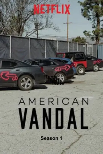 Poster for the TV series "American Vandal" #1730045