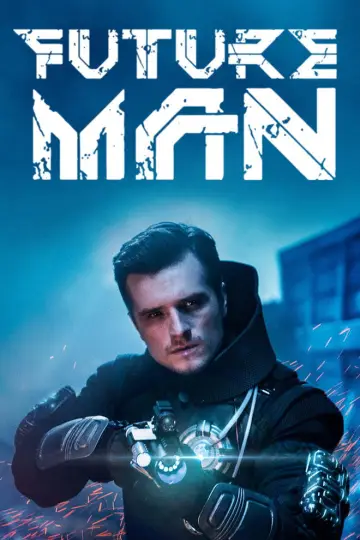 Poster к сериалу "Future Man" #1356643