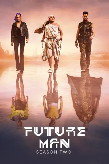 Poster for the TV series "Future Man" #1704176