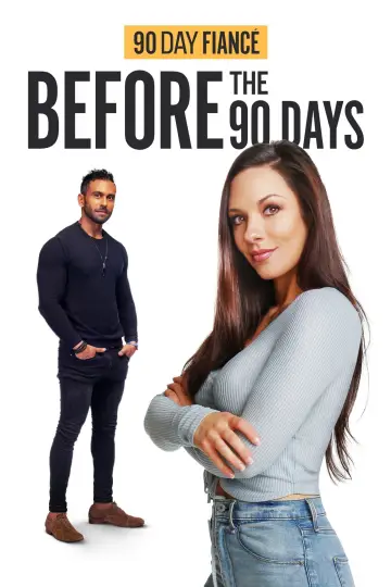 Poster for the TV series "90 Day Fiancé: Before the 90 Days" #1489997