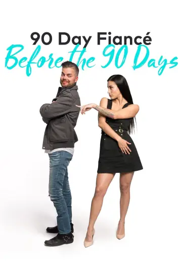 Poster for the TV series "90 Day Fiancé: Before the 90 Days" #1490010