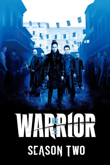 Poster for the TV series "Warrior" #1708709
