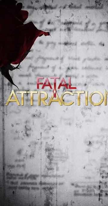 Poster к сериалу "Fatal Attraction" #1344595