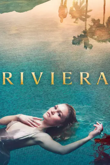 Poster for the TV series "Riviera" #1436937