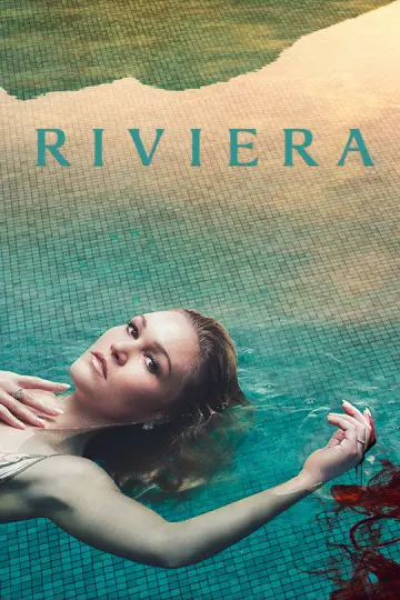 Poster for the TV series "Riviera" #1436941
