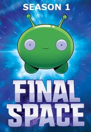 Poster for the TV series "Final Space" #1723160