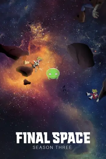 Poster for the TV series "Final Space" #1723167