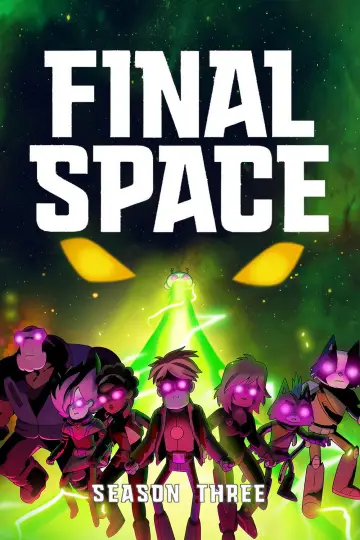 Poster for the TV series "Final Space" #1723169