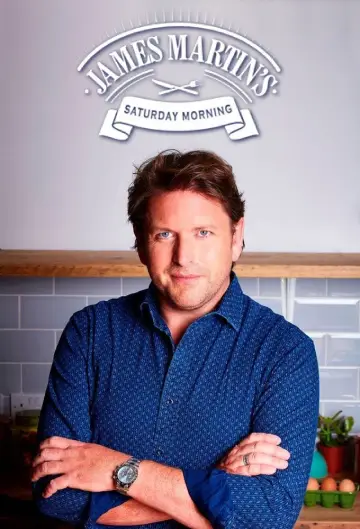 James Martin's Saturday Morning Poster