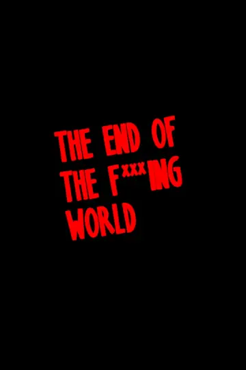 Poster for the TV series "The End of the F***ing World" #1589503