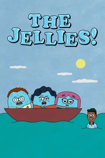 Poster for the TV series "The Jellies" #1870610