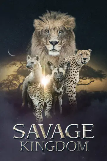 Poster for the TV series "Savage Kingdom" #1822619
