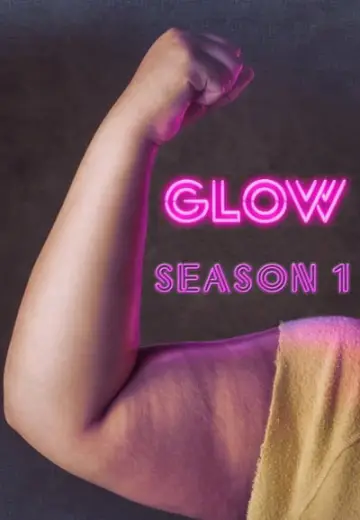 Poster for the TV series "GLOW" #1704972