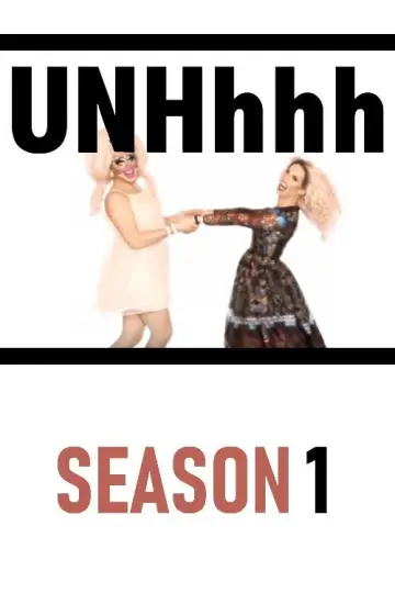 Poster for the TV series "UNHhhh" #1749894