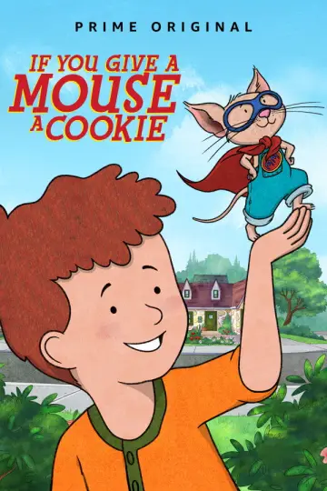 Poster for the TV series "If You Give a Mouse a Cookie" #1830874