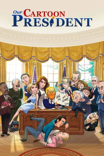 Poster for the TV series "Our Cartoon President" #1747298
