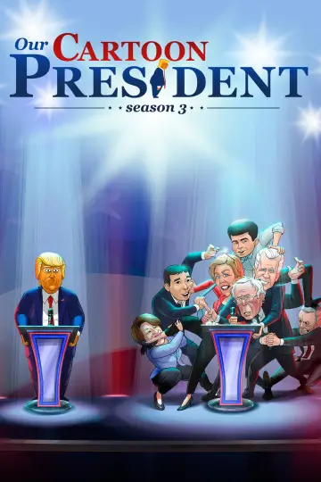 Poster for the TV series "Our Cartoon President" #1748958